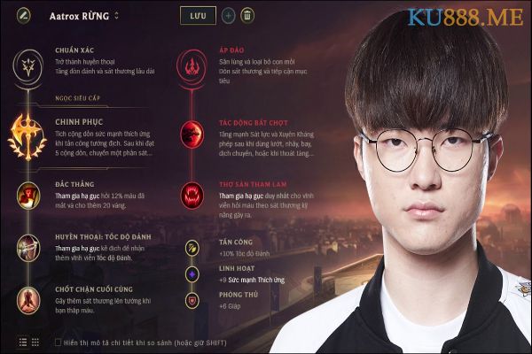 Bảng bổ trợ Aatrox mùa 11 - hung thần Top lane 2 Bảng bổ trợ cho Aatrox đi rừng - chủ tịch Faker