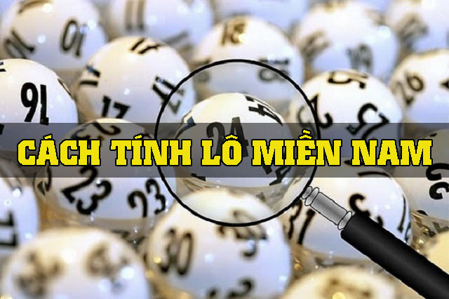 Cách tính lô miền Nam để luôn giành chiến thắng nhà cái 2 Cách tính lô miền Nam