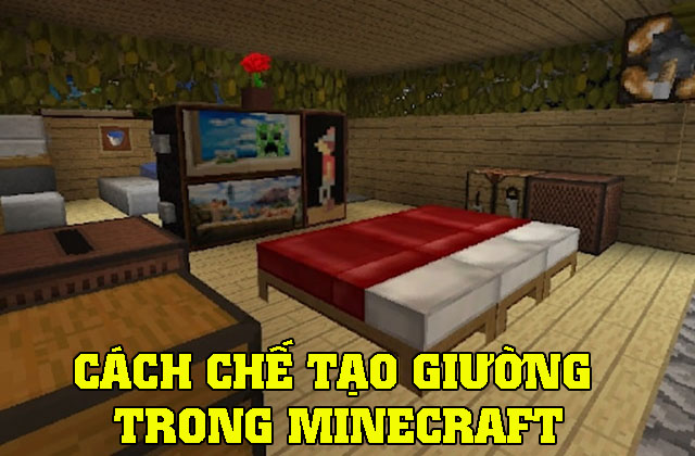Hướng dẫn chi tiết cách chế tạo giường trong Minecraft 2 Cách chế tạo giường trong Minecraft