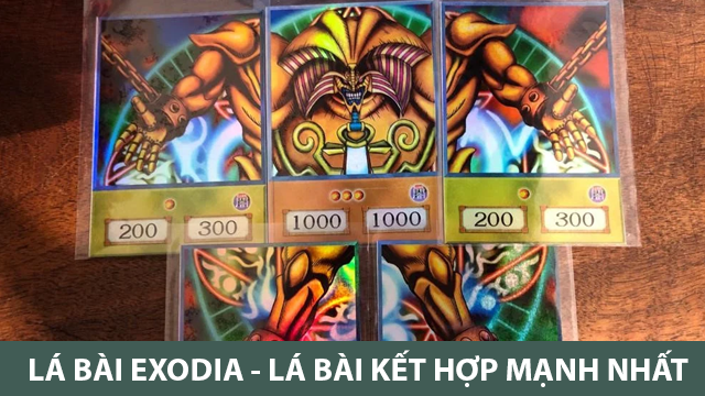 Những bí mật về lá bài Exodia, vị thần sức mạnh bị xiềng xích 1 Lá bài Exodia - lá bài vị thần sức mạnh