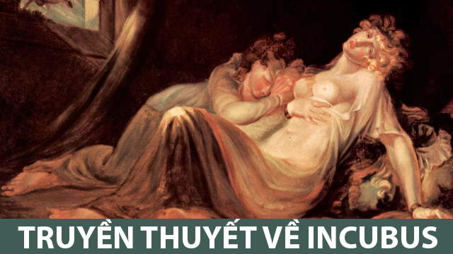 Incubus - Truyền thuyết đáng sợ về loài quỷ dữ chuyên săn đuổi phái nữ 1 Incubus là một loài quỷ trong truyền thuyết của người do Thái và người châu Âu